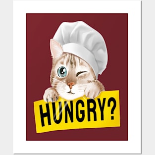 Cat in Chef hat Holding hungry sign Posters and Art